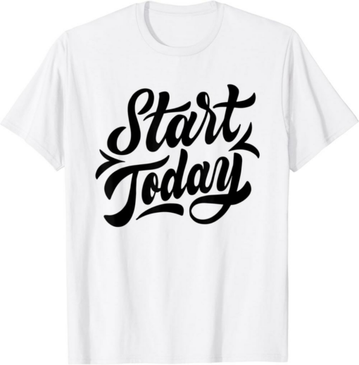 Tomorrow Starts Today Zilliqa T-Shirt Motivating Start Today