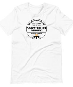 Vires In Numeris T-Shirt Don’t Trust Verify Bitcoin Satoshi