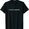 Vires In Numeris T-Shirt Latin Crypto Bitcoin Tagline