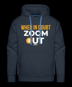 When In Doubt Zoom Out Hoodie Sweatshirt 2 When In Doubt Zoom Out Hoodie Sweatshirt 3