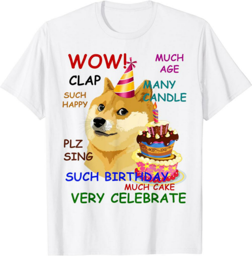 White Doge T-Shirt Very Birthday Doge Wow Funny