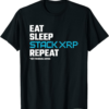 XRP Coin T-Shirt Crypto Eat Sleep Stack Cryptocurrency