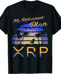 XRP Coin T-Shirt Cryptocurrency My Retirement Plan Funny