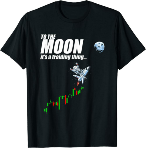 XRP Coin T-Shirt To The Moon It Is A Trading Thing Ripple