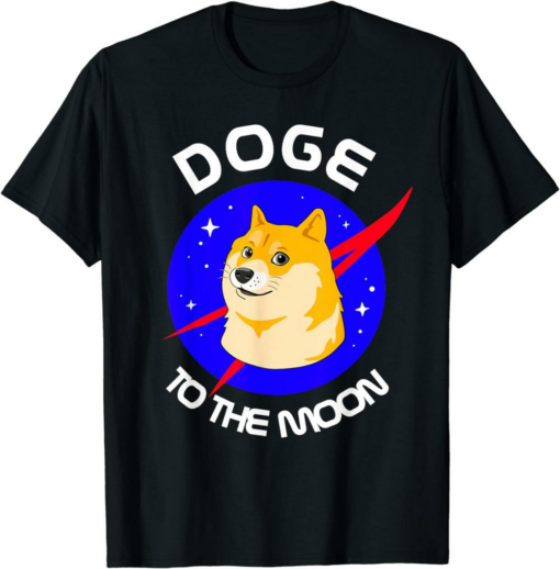 Doge Universe T-Shirt To The Moon Funny Space Astronaut