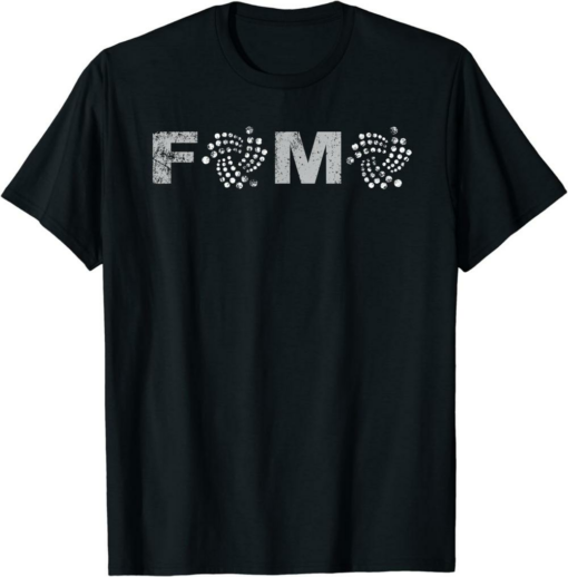 Iota City T-Shirt Fomo Fear Of Missing Out On Miota