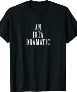 Iota Script T-Shirt An Iota Dramatic Cryptocurrency