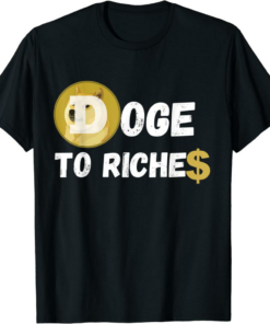 Rodeo Doge Remill T-Shirt To Riches Dodgecoin To The Moon