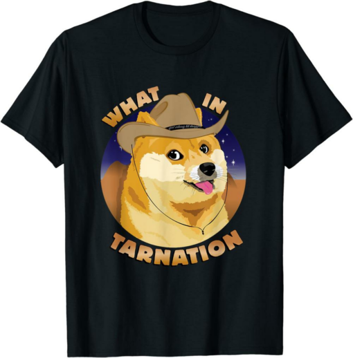 Rodeo Doge T-Shirt What In Tarnation Cowboy Cowgirl Sheep