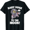 To The Moon T-Shirt Baby Doge Coin Cryptocurrency