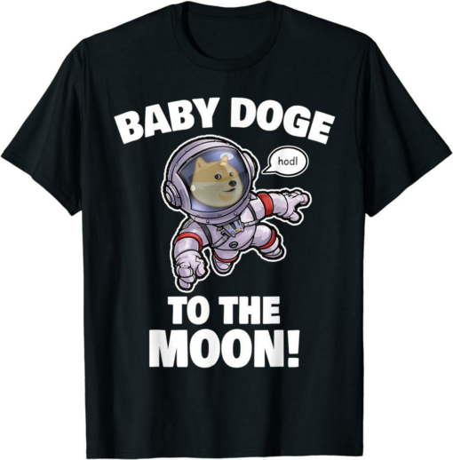 To The Moon T-Shirt Baby Doge Coin Cryptocurrency