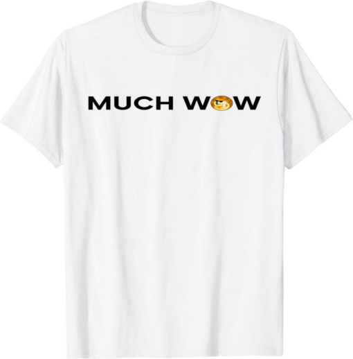 White Wowcoin T-Shirt Much Wow Dogecoin Crypto Funny Meme