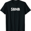 BNB T-Shirt Crypto Cryptocurrency Simple Text Eth