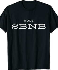 BNB T-Shirt Hodl Camiseta Binance Coin On Binance Smart