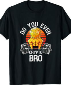Bitcoin T-Shirt Cryptocurrency Funny Do You Even Crypto