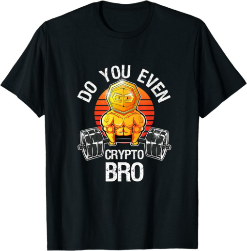 Bitcoin T-Shirt Cryptocurrency Funny Do You Even Crypto