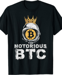Bitcoin T-Shirt Gifts Notorious Btc Crown Men Women