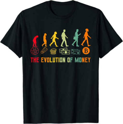 Bitcoin T-Shirt The Evolution Of Money Btc Crypto