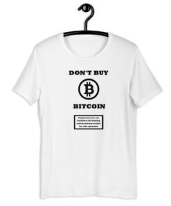 Bitcoin T-shirt Don’t Buy BTC Cryptocurrency Trader