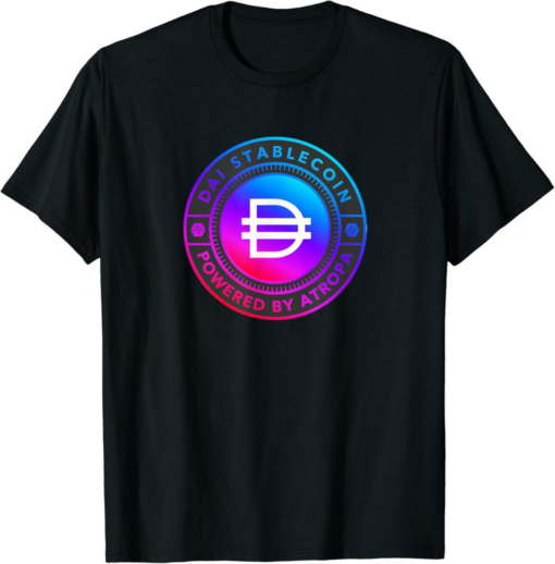 Dai T-Shirt Atropa And Dai Crypto Financial Software