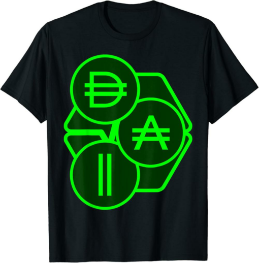 Dai T-Shirt Atropa And Dai Crypto Future Of Defi Economy