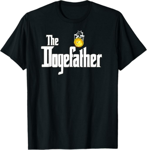 Dogecoin T-Shirt The Dogefather Funny DOGE Cryptocurrency