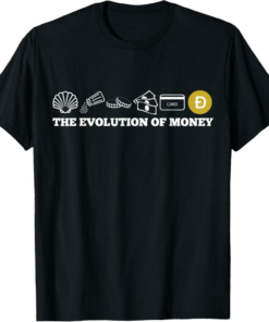 Dogecoin T-Shirt The Evolution Of Money DOGE Cryptocurrency