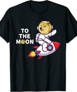 Dogecoin T-Shirt To The Moon Cool DOGE Coin Crypto Currency