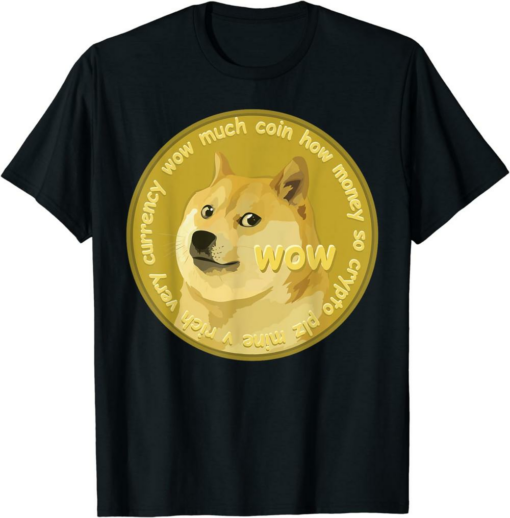 Dogecoin T-Shirt Very Currency Much Coin Funny Dogecoin