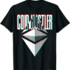 Ethereum T-Shirt Coin Hustler Etherium Cryptocurrency Eth