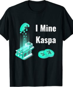 Kaspa T-Shirt Miner Kas Bitcoin Solana Cardano Icp Wld