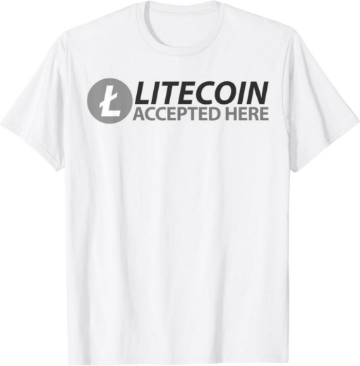 Litecoin T-Shirt Accepted Here Cryptocurrency