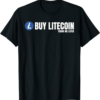 Litecoin T-Shirt Buy Thank Me Cryptocurrency Funny LTC