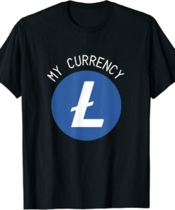 Litecoin T-Shirt My Currency The Crypto LTC Logo