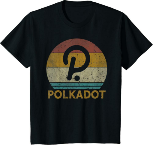 Polkadot T-Shirt Cryptocurrency Trader