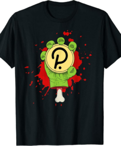 Polkadot T-Shirt Hold On To Your DOT Crypto Coin Hodl