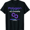 Polygon T-Shirt Matic HODL Cryptocurrency Rich Millionaire