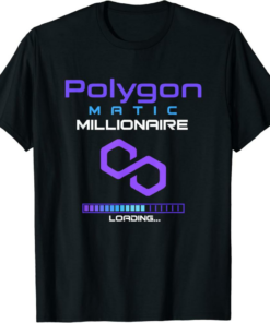 Polygon T-Shirt Matic HODL Cryptocurrency Rich Millionaire