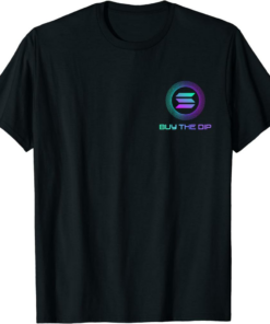 Solana T-Shirt Buy The Dip Decentralized Application Crypto