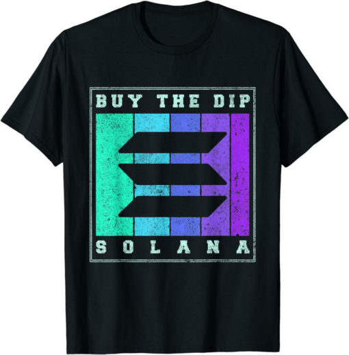 Solana T-Shirt Retro Buy The Dip SOL Crypto Apparel Vintage