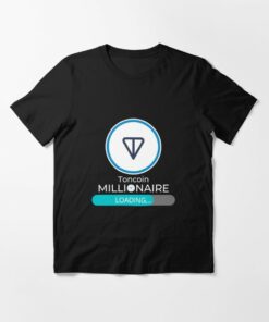 Toncoin T-Shirt Crypto Millionaire Cryptocurrency Trader
