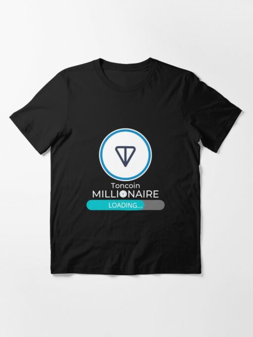 Toncoin T-Shirt Crypto Millionaire Cryptocurrency Trader