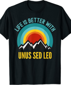 UNUS SED LEO T-Shirt Crypto Life Is Better With
