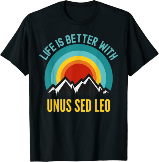 UNUS SED LEO T-Shirt Crypto Life Is Better With