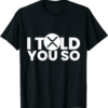 XRP T-Shirt I Told You So Ripple Token Millionaire Coin