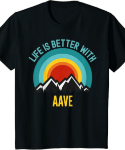 AAVE T-Shirt Crypto Life Is Better With