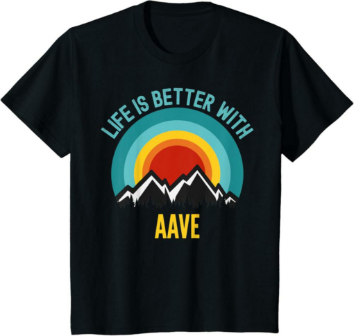 AAVE T-Shirt Crypto Life Is Better With