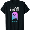 AAVE T-Shirt I Told You So DeFi Cryptocurrency