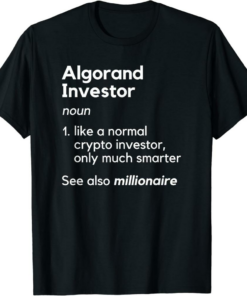 Algorand T-Shirt Crypto Investor Definition