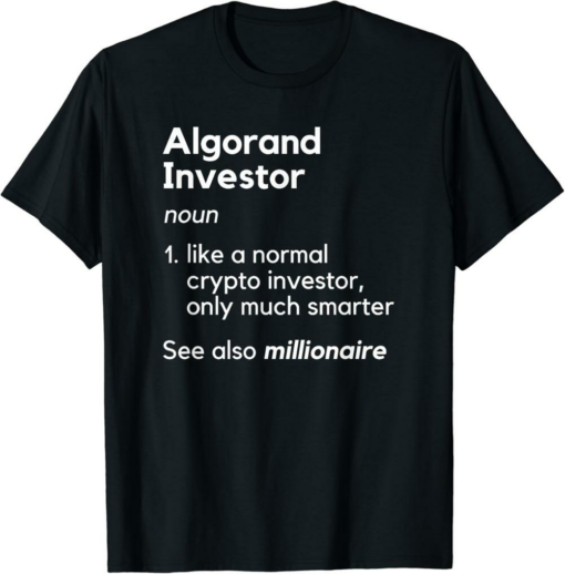 Algorand T-Shirt Crypto Investor Definition